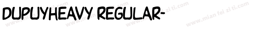 DupuyHeavy Regular字体转换